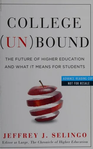 College (Un)bound